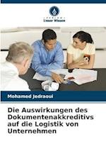 Die Auswirkungen des Dokumentenakkreditivs auf die Logistik von Unternehmen