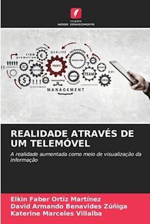 REALIDADE ATRAVÉS DE UM TELEMÓVEL