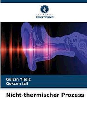 Nicht-thermischer Prozess