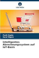 Intelligentes Abrechnungssystem auf IoT-Basis