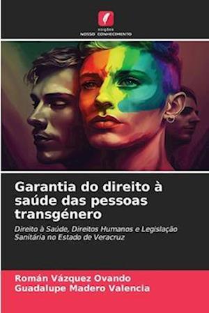 Garantia do direito à saúde das pessoas transgénero