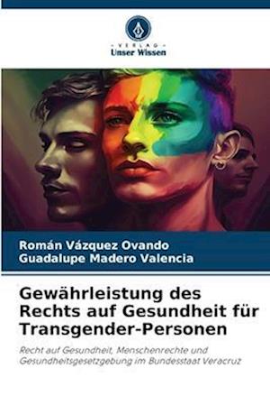 Gewährleistung des Rechts auf Gesundheit für Transgender-Personen