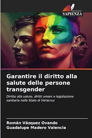 Garantire il diritto alla salute delle persone transgender