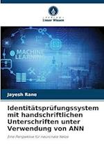 Identitätsprüfungssystem mit handschriftlichen Unterschriften unter Verwendung von ANN