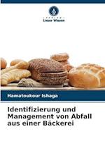 Identifizierung und Management von Abfall aus einer Bäckerei