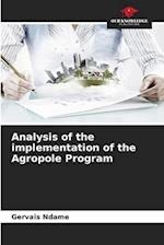 Analysis of the implementation of the Agropole Program