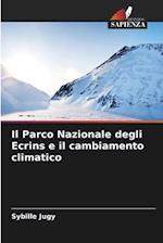 Il Parco Nazionale degli Ecrins e il cambiamento climatico