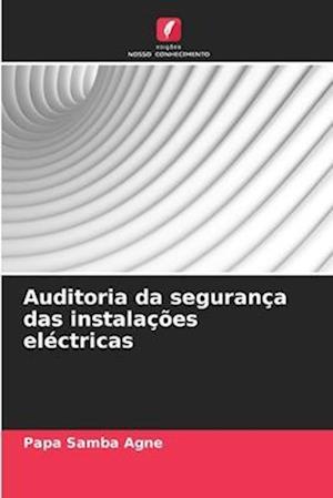 Auditoria da segurança das instalações eléctricas
