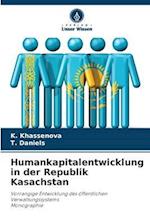 Humankapitalentwicklung in der Republik Kasachstan