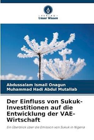 Der Einfluss von Sukuk-Investitionen auf die Entwicklung der VAE-Wirtschaft