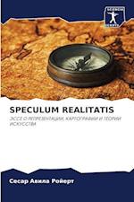 SPECULUM REALITATIS