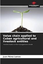 Value chain applied to Cuban agricultural and livestock entities