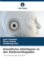 Künstliche Intelligenz in der Kieferorthopädie