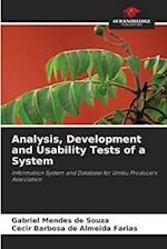 Analysis, Development and Usability Tests of a System