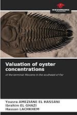 Valuation of oyster concentrations