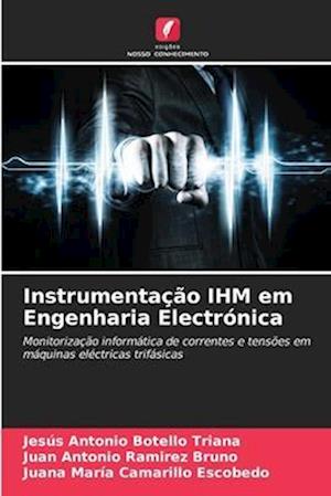 Instrumentação IHM em Engenharia Electrónica