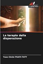 La terapia della disperazione