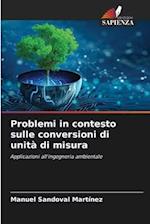 Problemi in contesto sulle conversioni di unità di misura