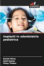 Impianti in odontoiatria pediatrica