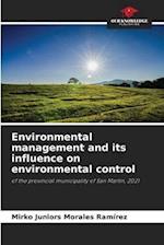 Environmental management and its influence on environmental control