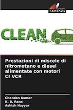 Prestazioni di miscele di nitrometano e diesel alimentate con motori CI VCR