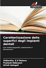 Caratterizzazione delle superfici degli impianti dentali