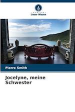 Jocelyne, meine Schwester