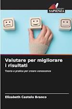 Valutare per migliorare i risultati