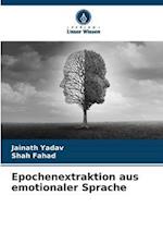 Epochenextraktion aus emotionaler Sprache