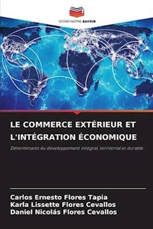 LE COMMERCE EXTÉRIEUR ET L'INTÉGRATION ÉCONOMIQUE