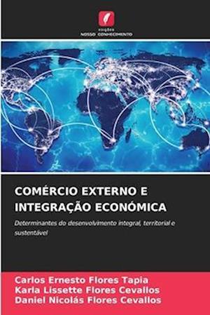 COMÉRCIO EXTERNO E INTEGRAÇÃO ECONÓMICA