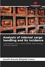 Analysis of internal cargo handling and its incidence