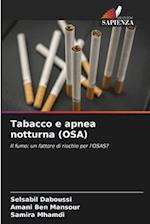 Tabacco e apnea notturna (OSA)