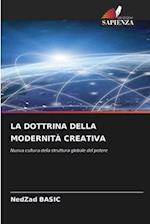 LA DOTTRINA DELLA MODERNITÀ CREATIVA