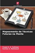 Mapeamento de Técnicas Futuras na Mente