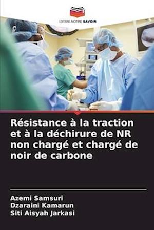 Résistance à la traction et à la déchirure de NR non chargé et chargé de noir de carbone