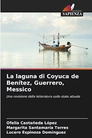 La laguna di Coyuca de Benítez, Guerrero, Messico