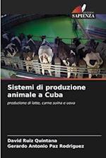 Sistemi di produzione animale a Cuba