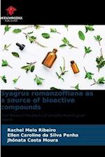 Syagrus romanzoffiana as a source of bioactive compounds