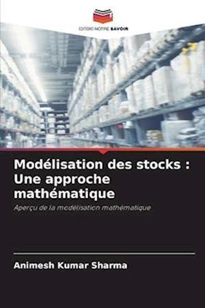 Modélisation des stocks : Une approche mathématique