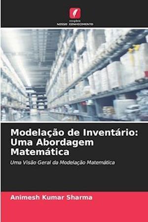 Modelação de Inventário: Uma Abordagem Matemática