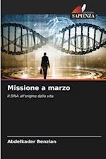 Missione a marzo