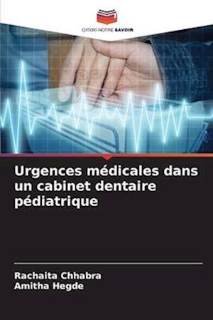 Urgences médicales dans un cabinet dentaire pédiatrique