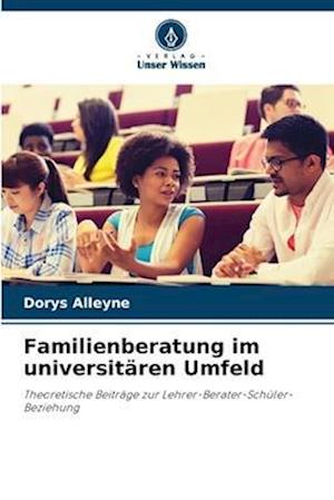 Familienberatung im universitären Umfeld