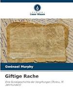 Giftige Rache