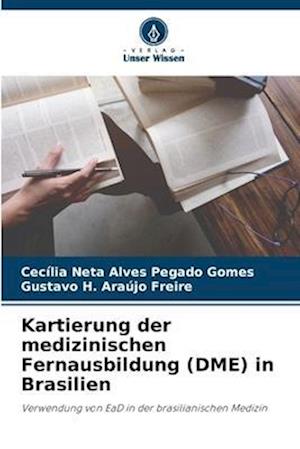 Kartierung der medizinischen Fernausbildung (DME) in Brasilien