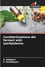 Caratterizzazione dei farmaci anti-iperlipidemia