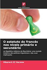 O estatuto do francês nos níveis primário e secundário