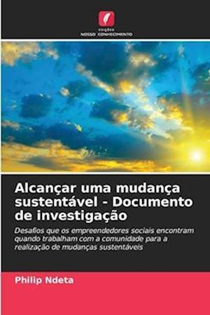 Alcançar uma mudança sustentável - Documento de investigação