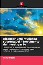 Alcançar uma mudança sustentável - Documento de investigação